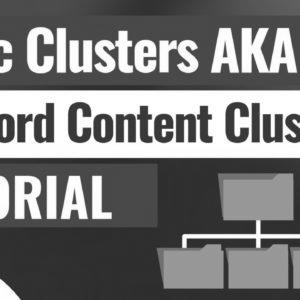 Tips on how to Create Topic Clusters for search engine optimization AKA Keyword Content material Clusters