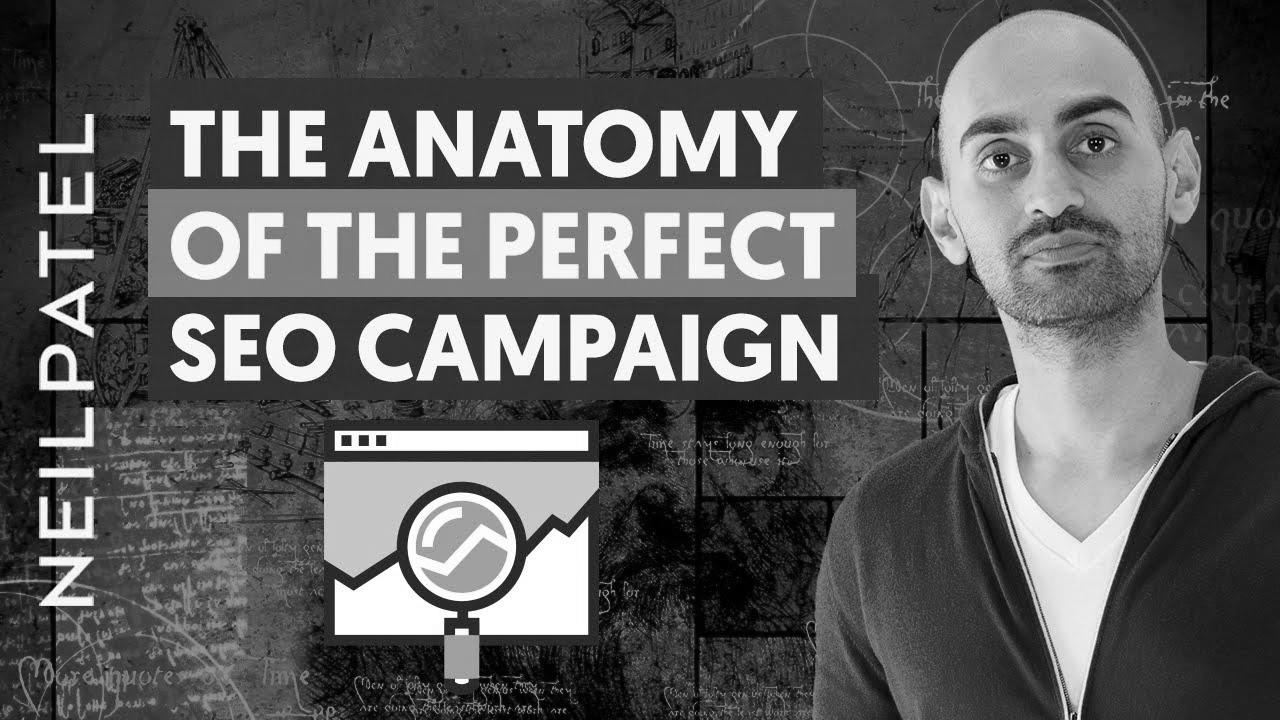 The Anatomy Of A Excellent search engine marketing Campaign |  Neil Patel