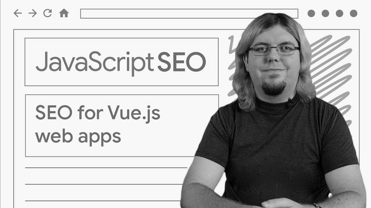 Make your Vue.js net apps discoverable – JavaScript website positioning