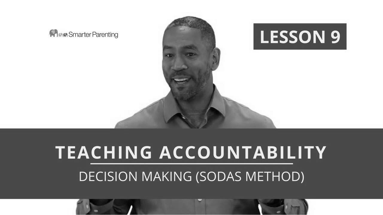 Help youngsters make good selections |  Decision Making skill (SODAS Methodology)