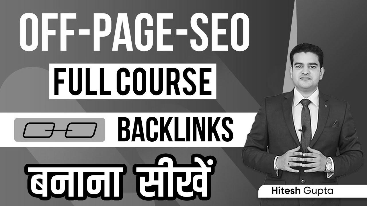 Off Page web optimization Tutorial for Inexperienced persons |  Off Web page website positioning Full Course in Hindi |  Off Web page SEO Kaise Kare