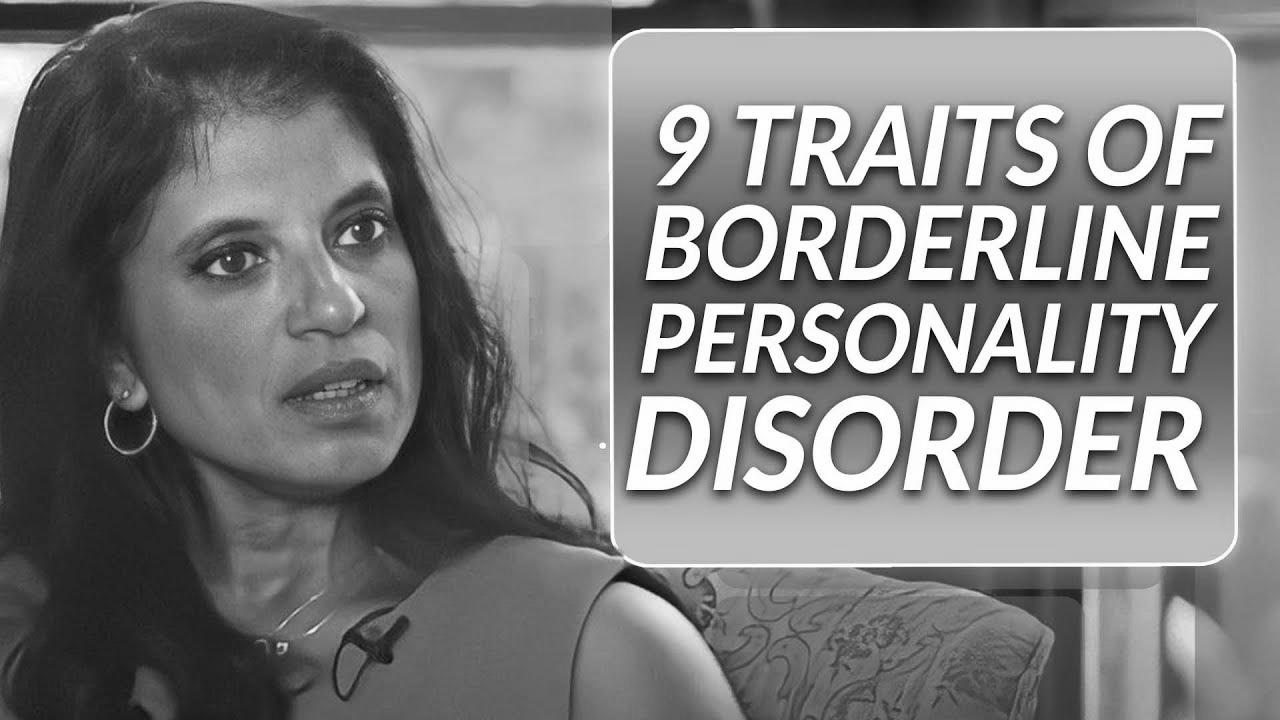  Spot the 9 Traits of Borderline Personality Disorder