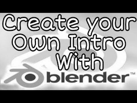 Learn how to make your individual channel Intro with Blender – Video search engine optimization