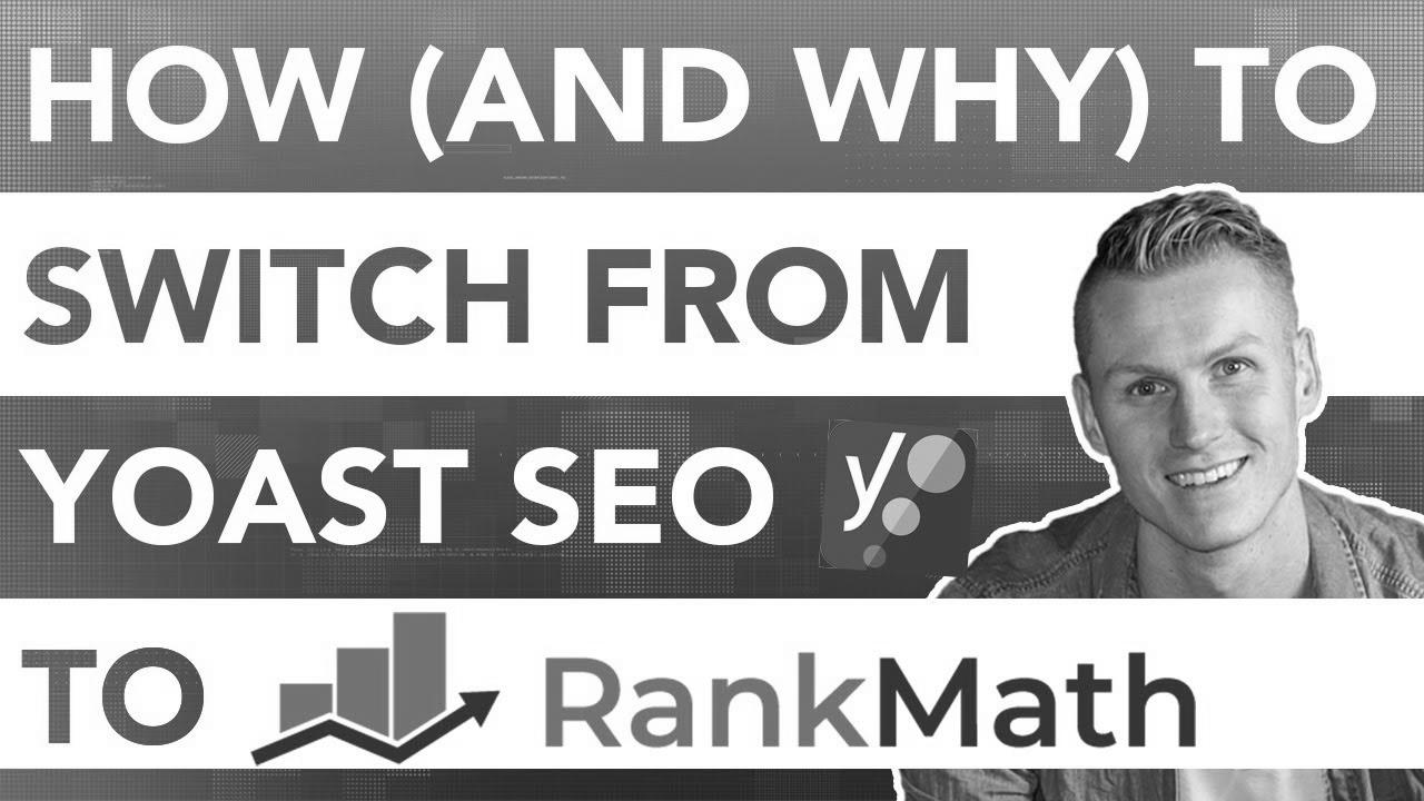 How To Swap From Yoast search engine optimisation To Rank Math